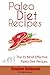 Paleo Diet Recipes by Stephen Robinson