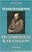 De gebroeders Karamazov by Fyodor Dostoevsky