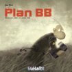 Plan BB. Manual para bebés con padres raros