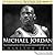 Michael Jordan:The Amazing Story of the Greatest Basketball Player...Ever