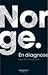 norge. en diagnose