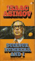 Science, Numbers, And I (Mass Market Paperback)
