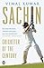 Sachin- Cricketer of the century