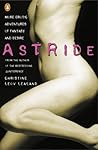Astride: More Erotic Adventures of Fantasy and Desire Astride: More Erotic Adventures of Fantasy and Desire
