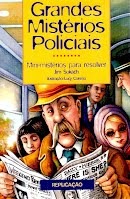 Grandes Mistérios Policiais: Mini-mistérios para resolver