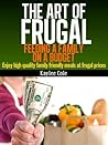 The Art of Frugal by Kaylee Cole