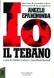 Io, il Tebano (Fa...