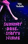 Summer Days, Starry Nights