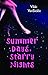 Summer Days, Starry Nights by Vikki VanSickle