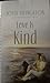 Love is Kind (Heartsong Presents #546)