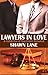 Lawyers In Love (includes: Car Wash, #1; Scott and Preston, #1)