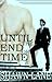 Until the End of Time (Scot...