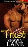 Trust by Shawn Lane