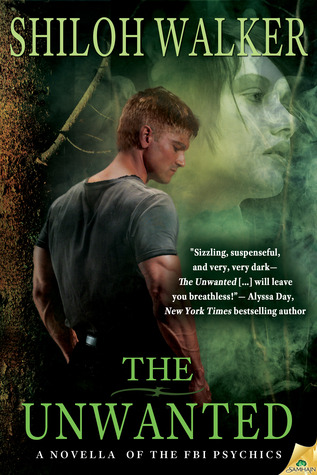 The Unwanted (The FBI Psychics, #3.5)