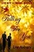 Falling For You  (One Hot Summer # 3)