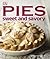 Pies Sweet and Savory