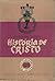 História de Cristo 