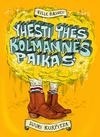 Yhesti yhes kolmannes paikas (Paperback)