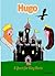 Hugo: A Quest for King Borin (The Hooded One, #1)
