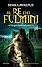 Il re dei fulmini (La trilogia dei fulmini, #2)