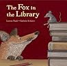 The Fox in the Library by Lorenz Pauli