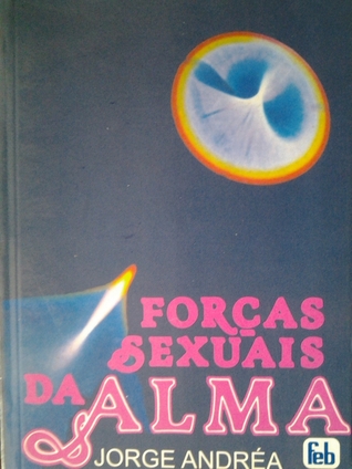 Forças sexuais da alma