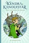 Kendra Kandlestar and the Door to Unger by Lee Edward Födi