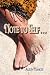 Note to Self... by Alison Nancye Note to Self... by Alison Nancye
