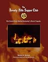 The Beverly Hills Supper Club by Robert D. Webster