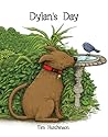 Dylan's Day by Tim  Hutchinson