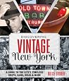 Discovering Vintage New York by Mitch Broder