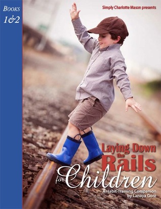 Laying Down the Rails for Children (Paperback)