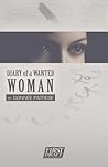 Diary of a Wanted Woman Diary of a Wanted Woman
