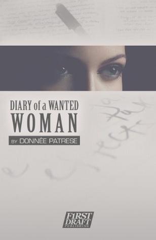 Diary of a Wanted Woman (Kindle Edition)