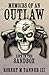 Memoirs of an Outlaw: Life in the Sandbox