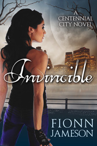 Invincible (Centennial City, #1)