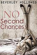 No Second Chances