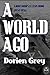 A World Ago: A Navy Man's Letters Home (1954-1956)