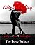 The Valentine's Day Anthology: poetry . . . prose & stories of Love