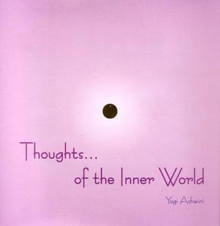 Thoughts ... of the Inner World