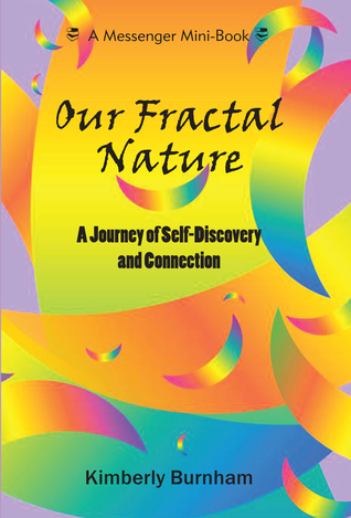 Our Fractal Nature, A Journey of Self-Discovery and Connection, Psychology Meets Science