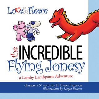 The Incredible Flying Jonesy (Lamby Lambpants)