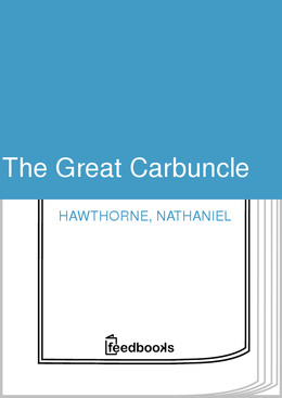 The Great Carbuncle (Unknown Binding)