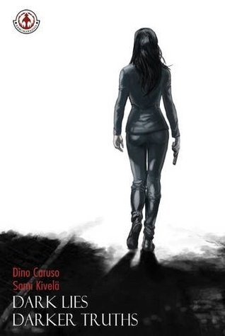 Dark Lies, Darker Truths (Paperback)