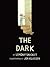 The Dark by Lemony Snicket