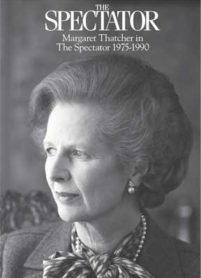 Margaret Thatcher in The Spectator: 1975-1990 (Kindle Edition)
