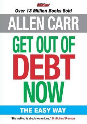 Get Out of Debt Now: The Easy Way (ebook)