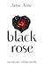 Black Rose, Episode One by Jane Aire