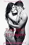 Beautiful Strangers by Glenna Maynard