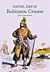 Robinson Crusoe by Daniel Defoe Robinson Crusoe by Daniel Defoe